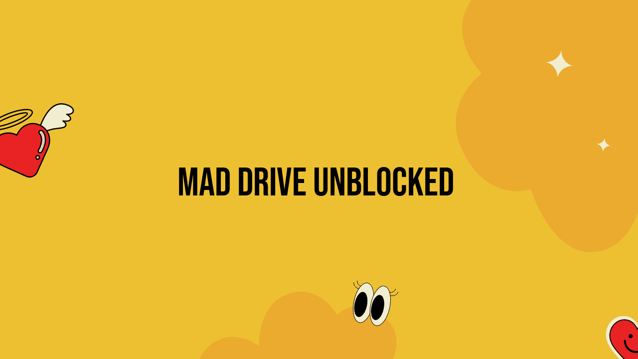 mad drive unblocked
